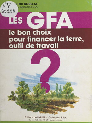 cover image of Les GFA (groupements fonciers agricoles)